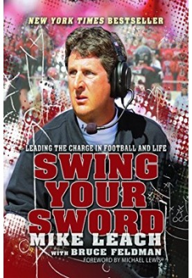 Swing your sword : leading the charge in football and life