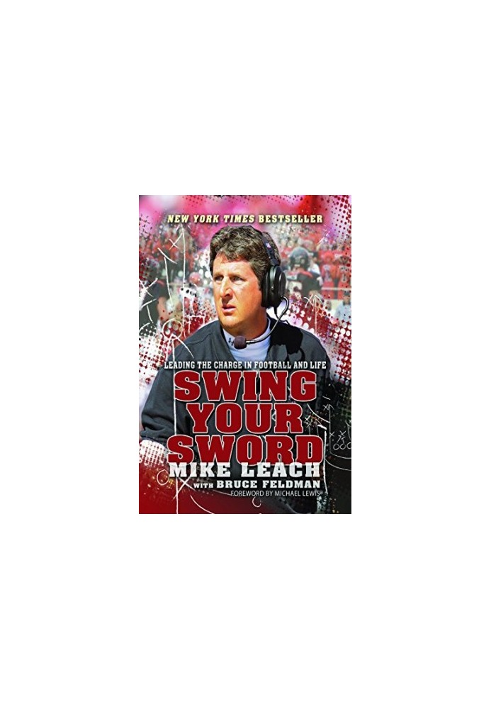 Swing your sword : leading the charge in football and life