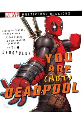You Are (Not) Deadpool