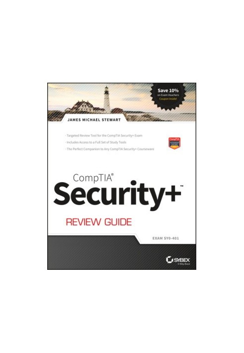CompTIA Security+ Review Guide: Exam SY0-401