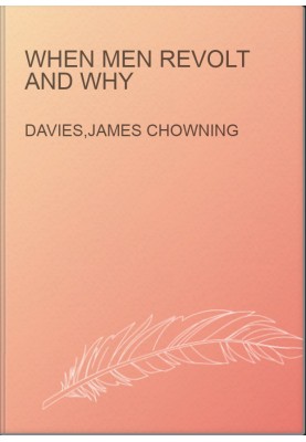When men revolt and why