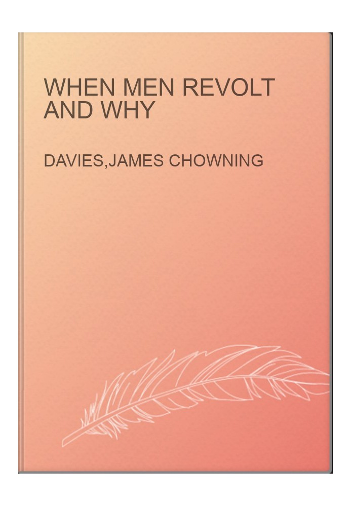 When men revolt and why