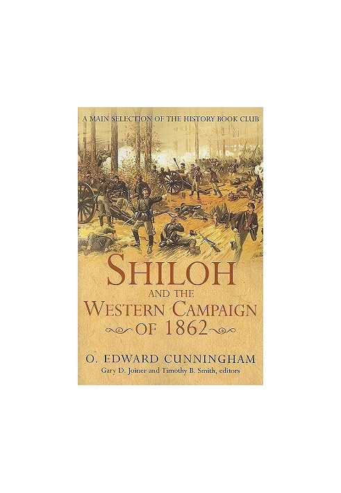 Shiloh and the Western Campaign of 1862