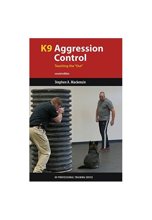 K9 Aggression Control: Teaching the "Out"