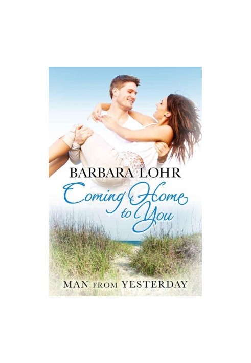 [Man From Yesterday 01] • Coming Home To You