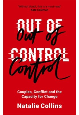 Out of control: couples, conflict and the capacity for change