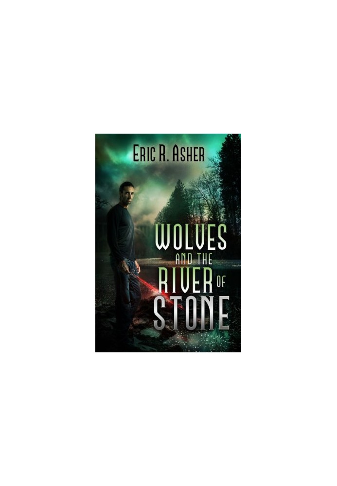 Wolves and the River of Stone