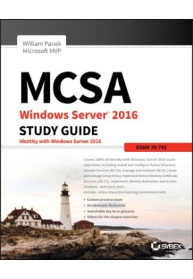 MCSA windows server 2016 study guide: exam 70-742