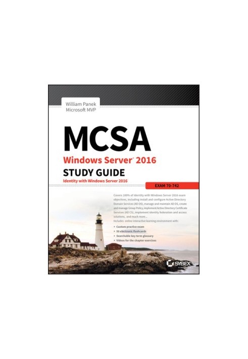 MCSA windows server 2016 study guide: exam 70-742