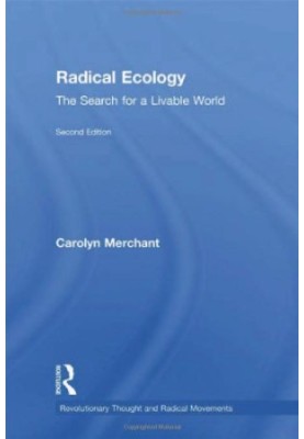 Radical ecology : the search for a livable world