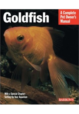 Goldfish (Barron's Complete Pet Owner's Manuals)
