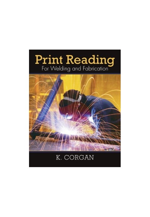 Print reading for welding and fabrication