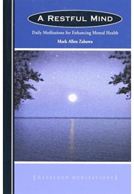 A restful mind : daily meditations for enhancing mental health
