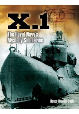 X.1: The Royal Navy’s Mystery Submarine