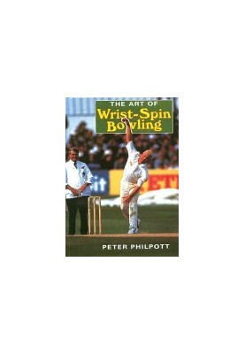 The Art of Wrist-Spin Bowling