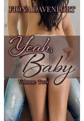 [Yeah, Baby 01] • The Yeah Baby Series · Volume 2