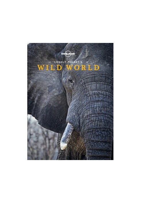 Lonely Planet’s Wild World