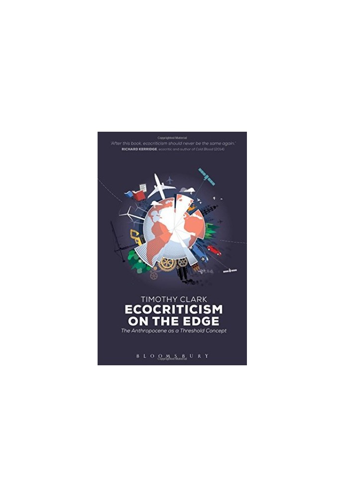 Ecocriticism on the Edge: The Anthropocene as a Threshold Concept