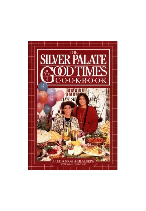 Silver Palate Good Times Cookbook
