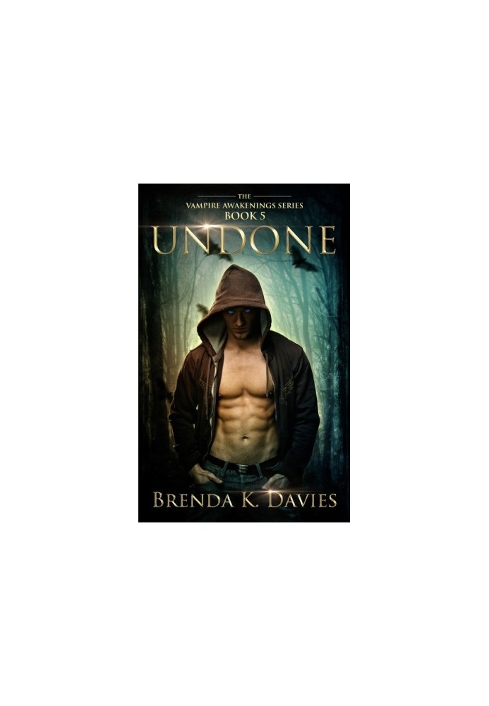[Vampire Awakenings 05] • Undone