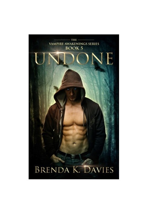 [Vampire Awakenings 05] • Undone