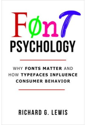 Font Psychology: Why Fonts Matter and How They Influence Consumer Behavior