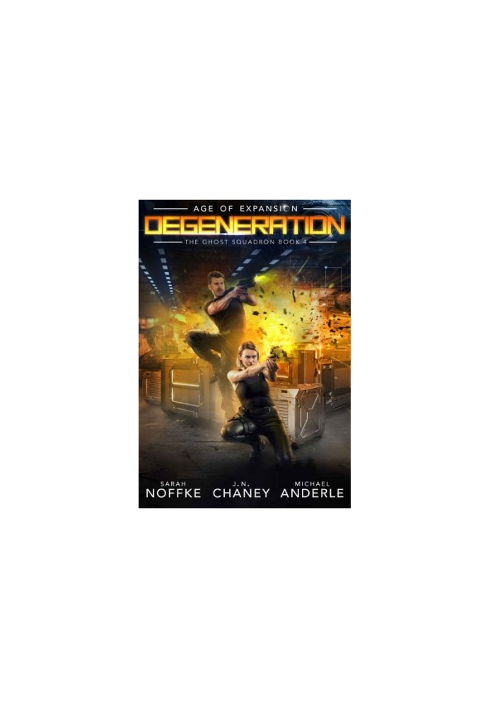 Degeneration - Age of Expansion - A Kurtherian Gambit Series