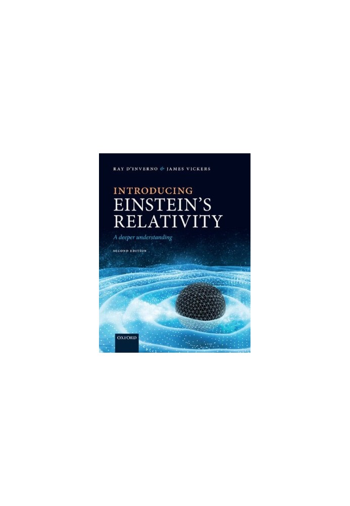 Introducing Einstein's Relativity - A Deeper Understanding (2nd ed. 2022)