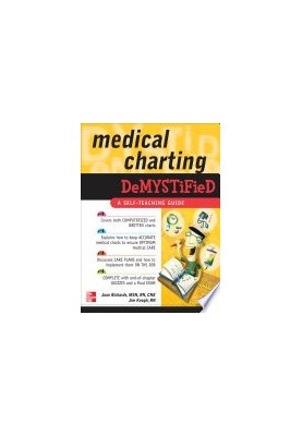 Medical Charting Demystified