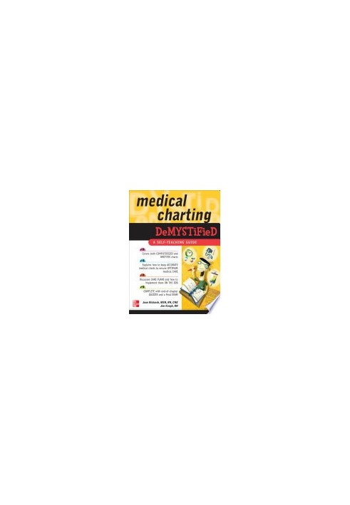 Medical Charting Demystified