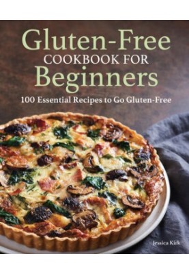 Gluten Free Cookbook for Beginners: Gluten-Free Cookbook for Beginners