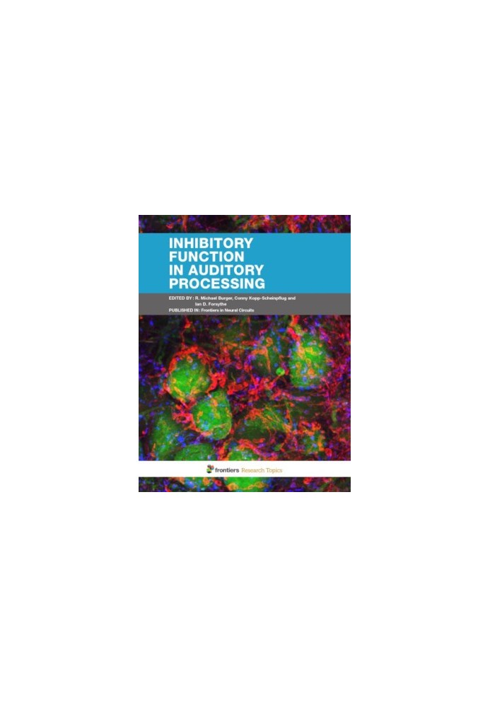 Inhibitory Function in Auditory Processing