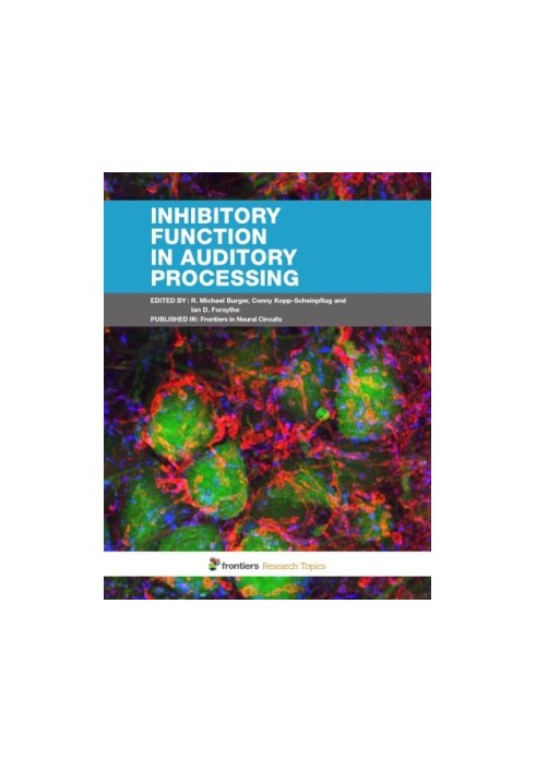Inhibitory Function in Auditory Processing