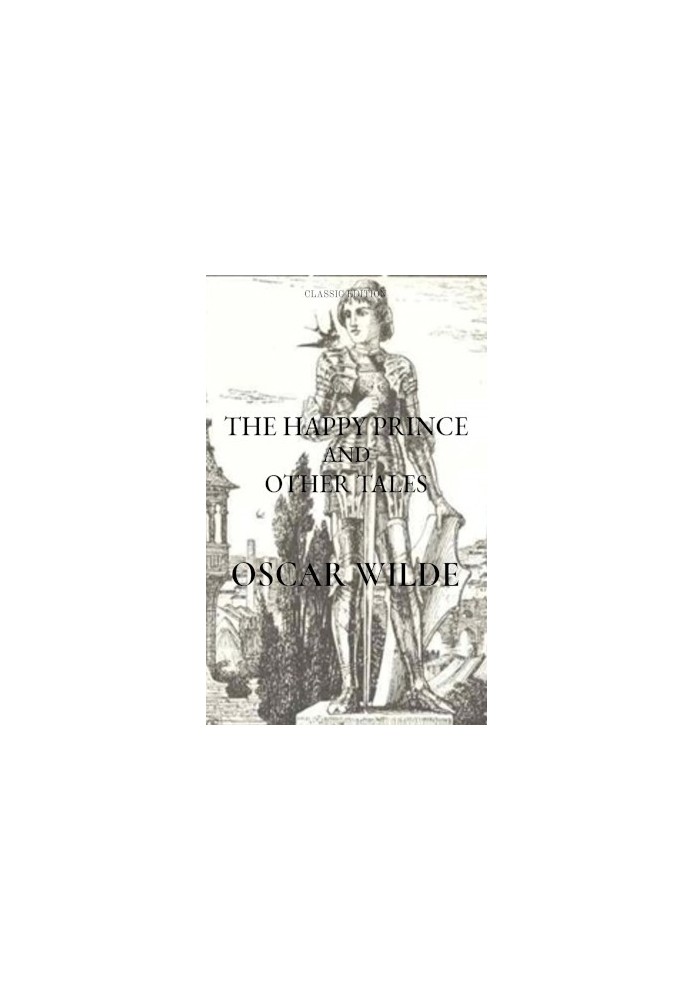 The Happy Prince And Other Tales
