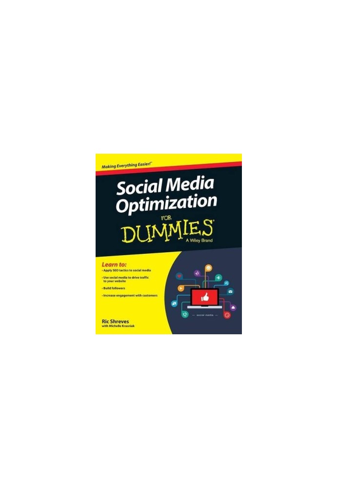 Social media optimization for dummies