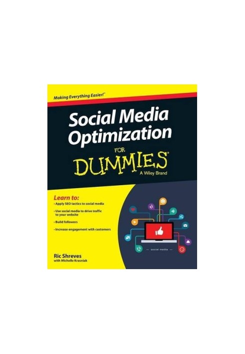 Social media optimization for dummies