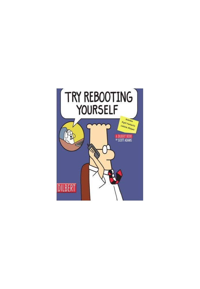 Try Rebooting Yourself: A Dilbert Collection