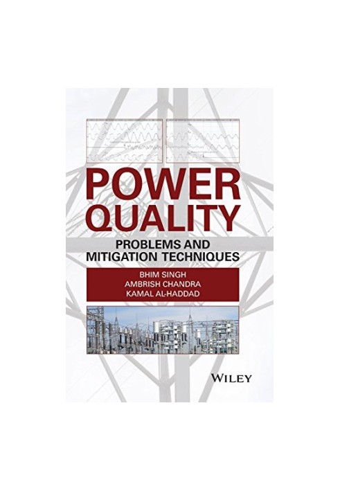 Power Quality: Problems and Mitigation Techniques