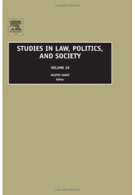 Studies in Law, Politics, and Society, Volume 38