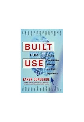 Built for use: driving profitability through the user experience