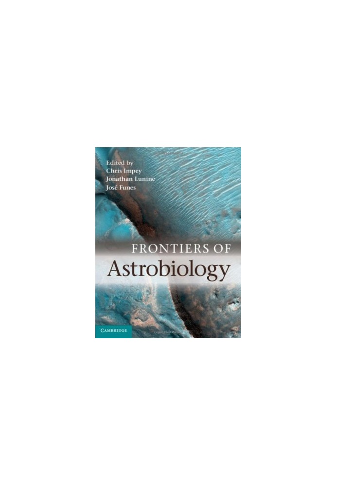 Frontiers of Astrobiology