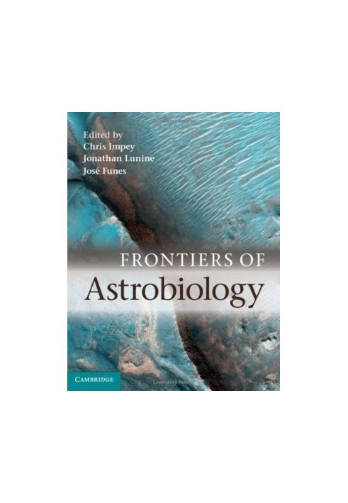 Frontiers of Astrobiology