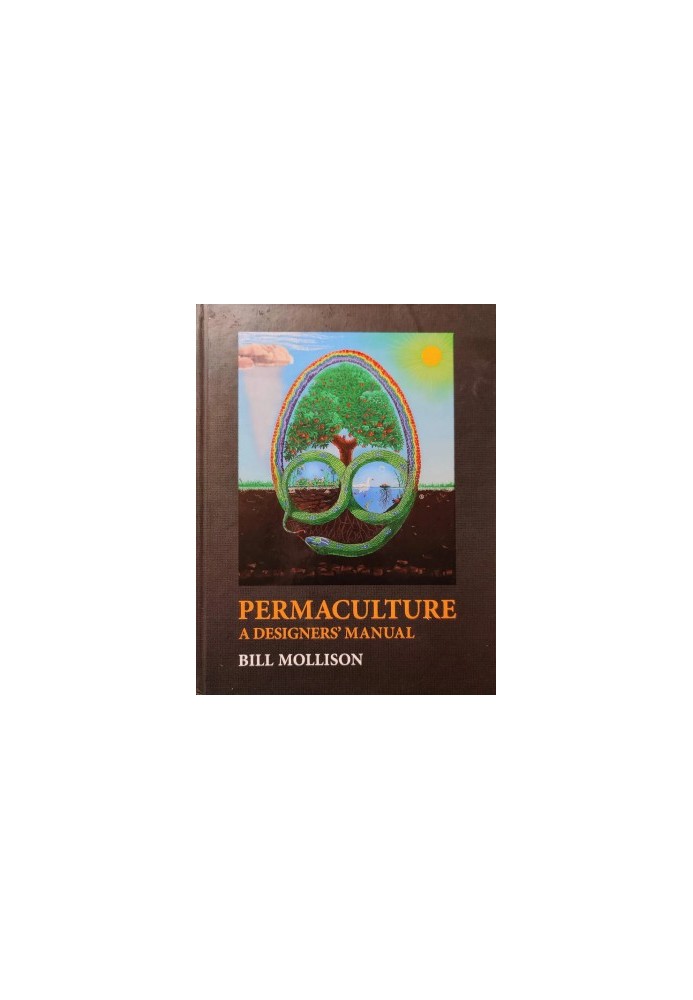 Permaculture: A Designers' Manual