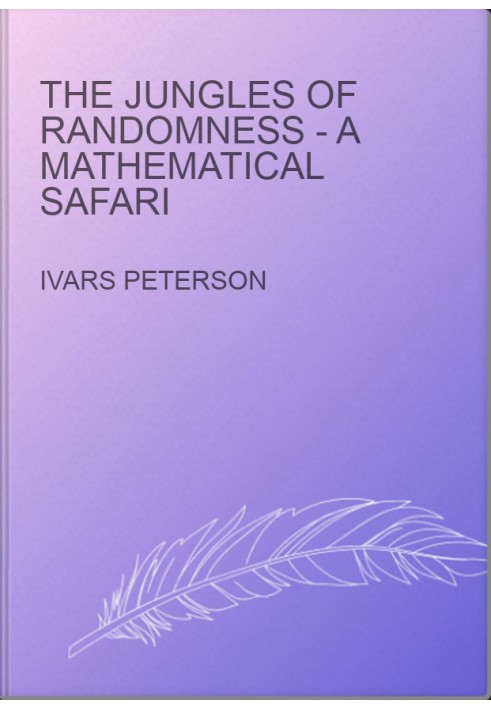 The Jungles of Randomness - A Mathematical Safari