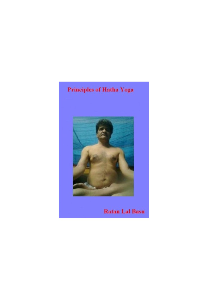 Principles of Hatha Yoga