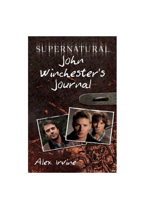 John Winchester's Journal