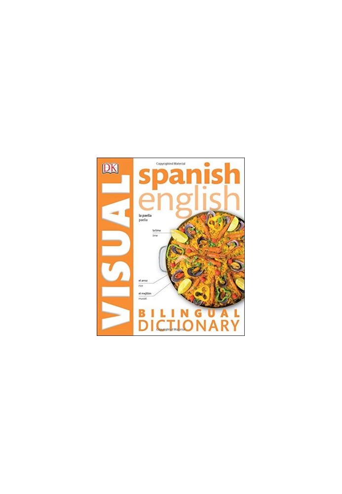 Spanish-English Bilingual Visual Dictionary (DK Visual Dictionaries)