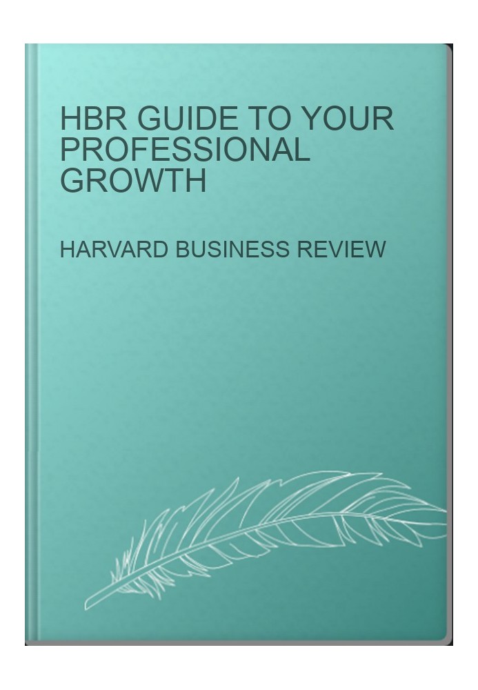 HBR Guide to Your Professional Growth
