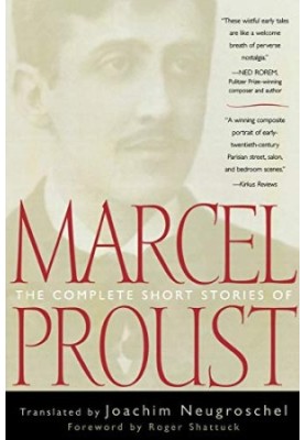 The Complete Short Stories of Marcel Proust