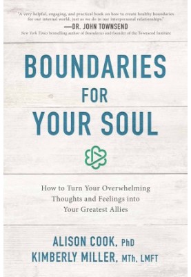 Boundaries for Your Soul